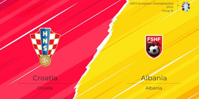 Thông tin chuyên gia nhận định bóng đá Croatia vs Albania